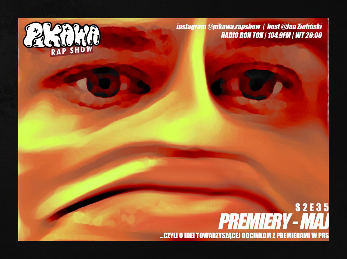 PREMIERY - MAJ | S2E35 | PIKAWA RAP SHOW