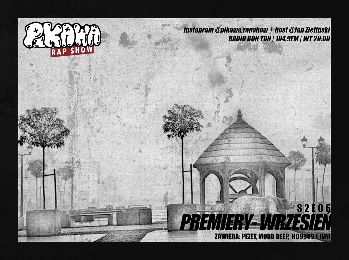 PREMIERY - WRZESIEŃ | PIKAWA RAP SHOW | S2E06 PREMIERY - WRZESIEŃ | PIKAWA RAP SHOW | S2E06