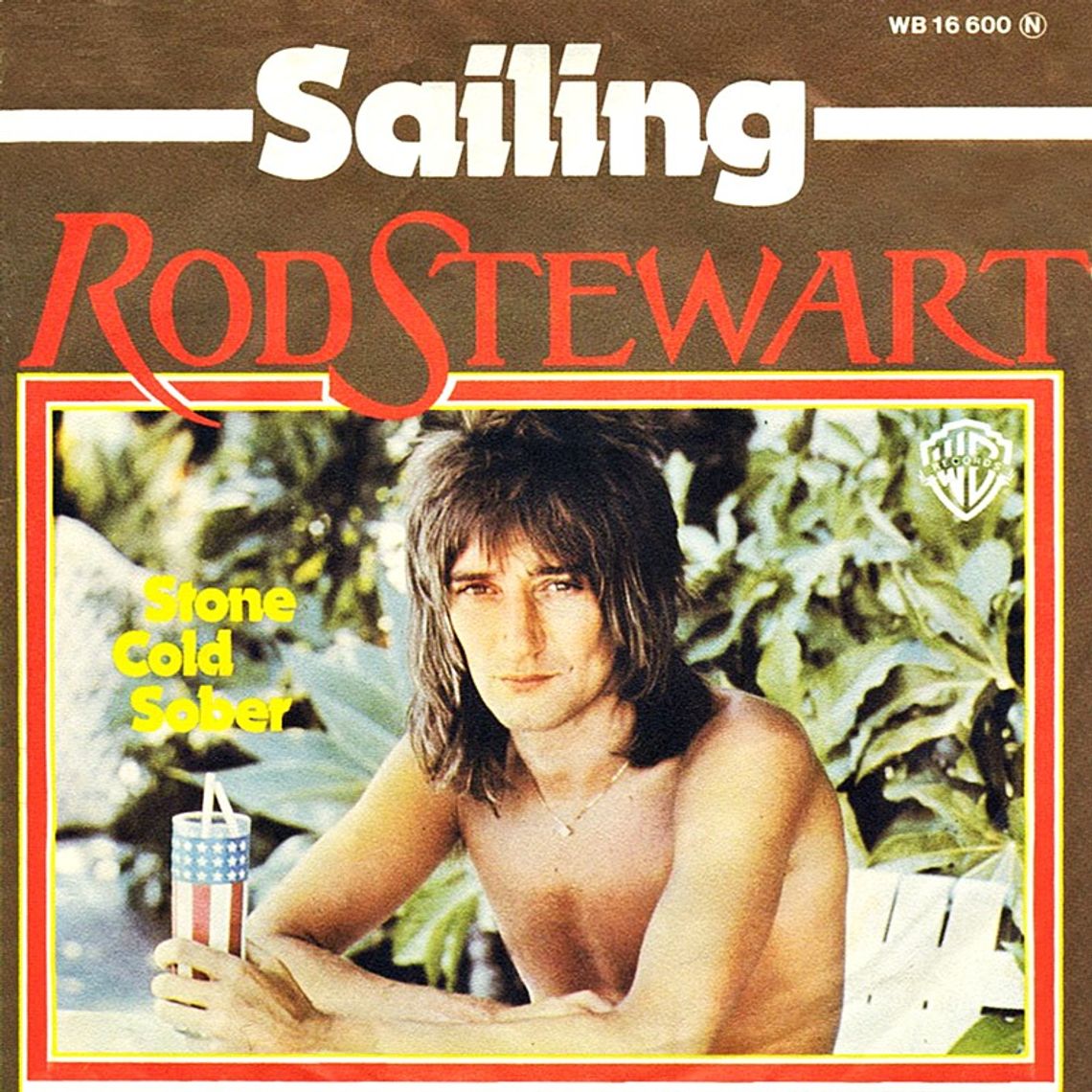 Rod Stewart "Sailing"