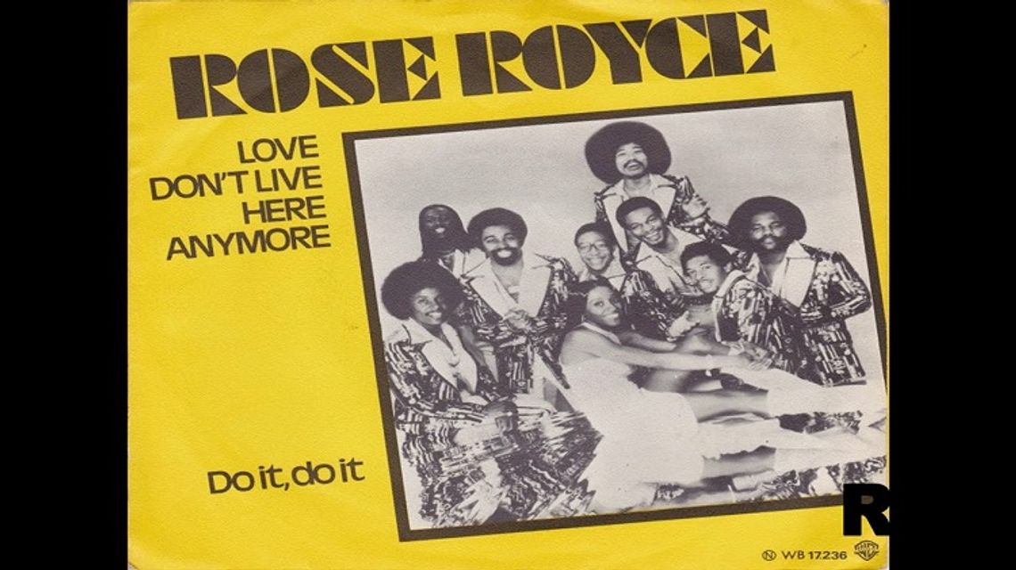 ROSE ROYCE "Love don't live here anymore"