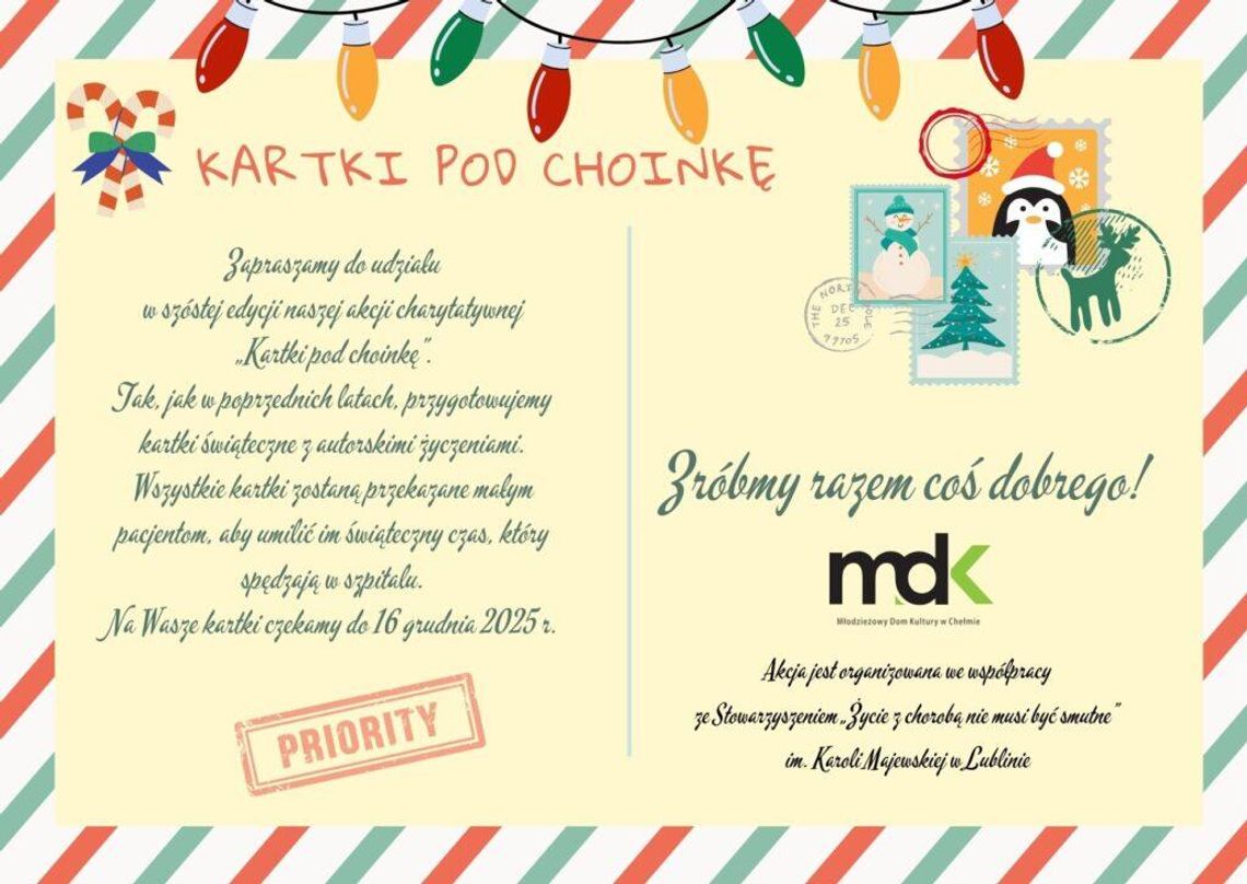 Rozmowa z Joanną Sadowską z MDK Chełm o akcji „Kartki pod choinkę”