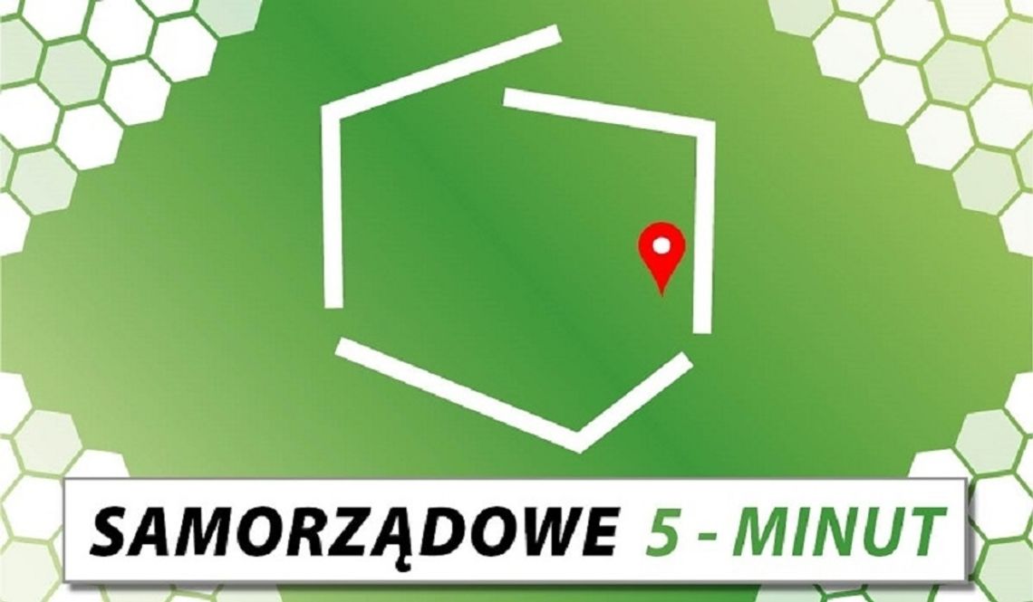 Samorządowe 5 minut - gmina Chełm