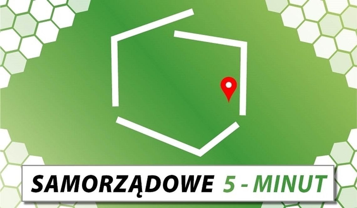 Samorządowe 5 minut - gmina Wierzbica