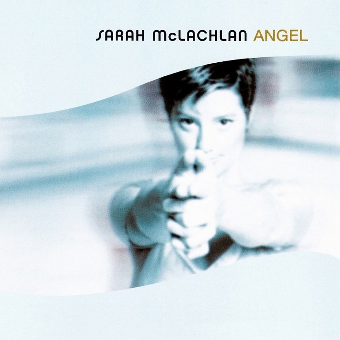 SARAH MCLACHLAN "Angel"