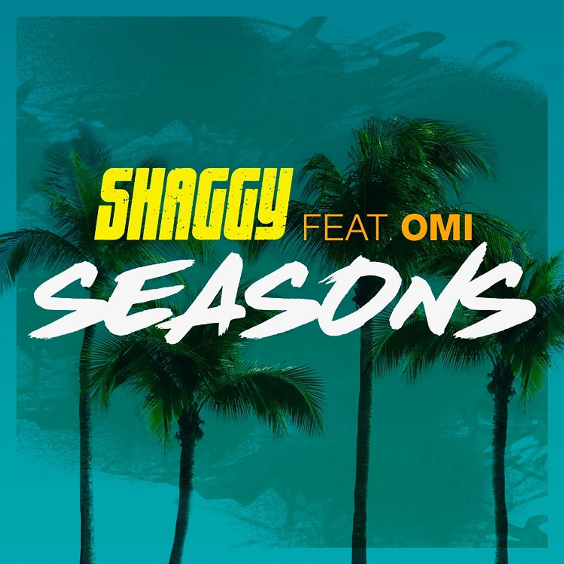 SHAGGY feat OMI - SEASONS