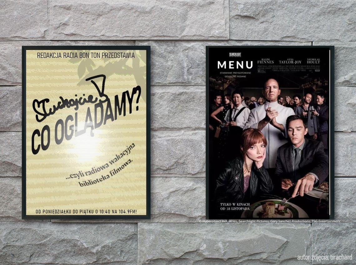 Słuchajcie! Co oglądamy?- "Menu" | „Kadrowa karta dań" Słuchajcie! Co oglądamy?- "Menu" | „Kadrowa karta dań"