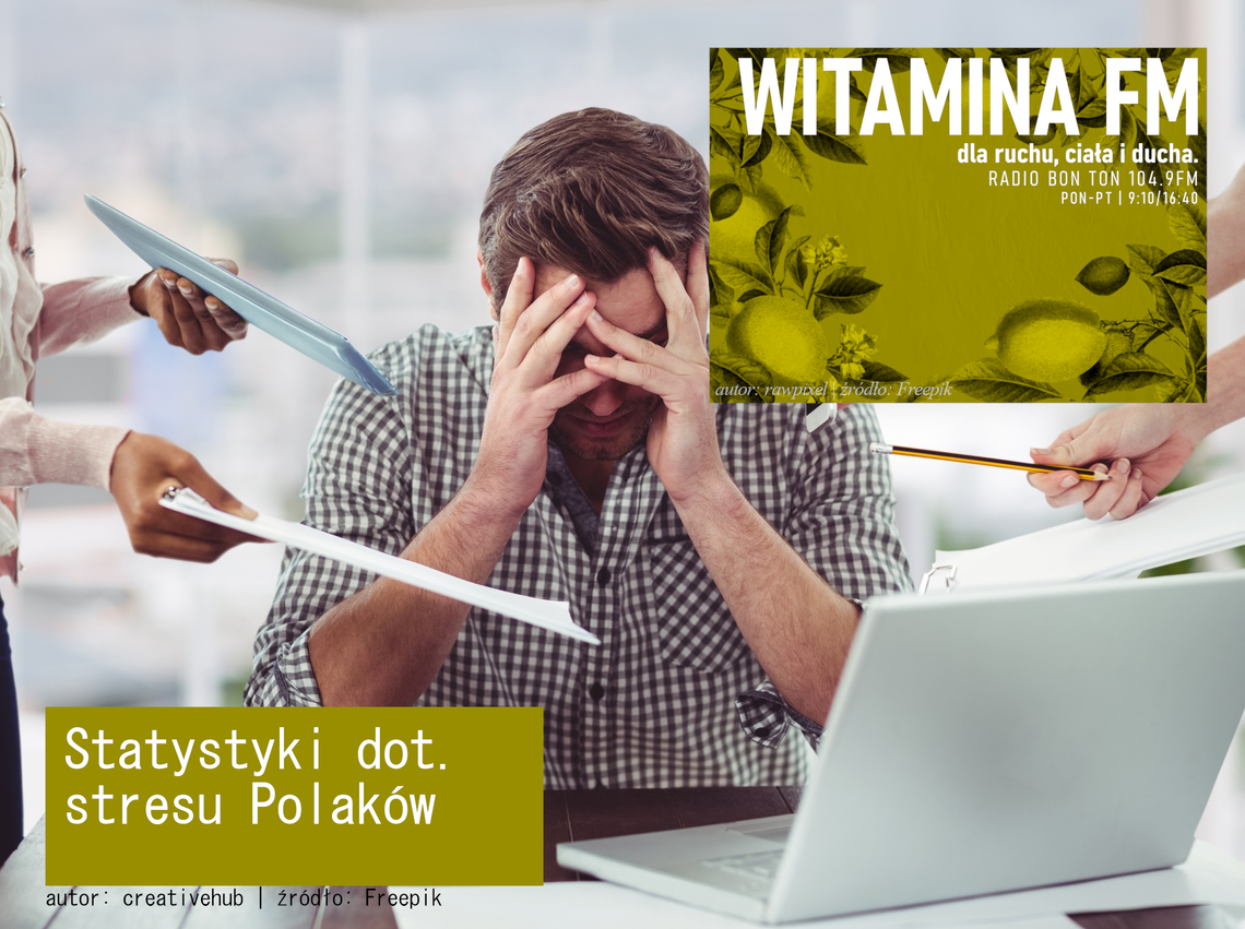 Statystyki dot. stresu Polaków - Witamina FM