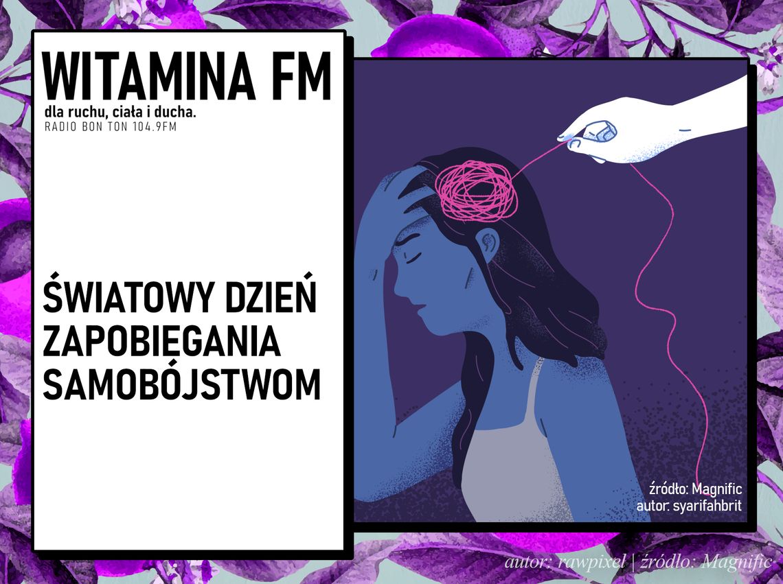 Światowy Dzień Zapobiegania Samobójstwom | Witamina FM Światowy Dzień Zapobiegania Samobójstwom | Witamina FM
