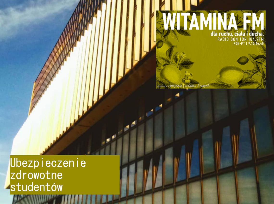 Ubezpieczenie zdrowotne studentów - Witamina FM Ubezpieczenie zdrowotne studentów - Witamina FM