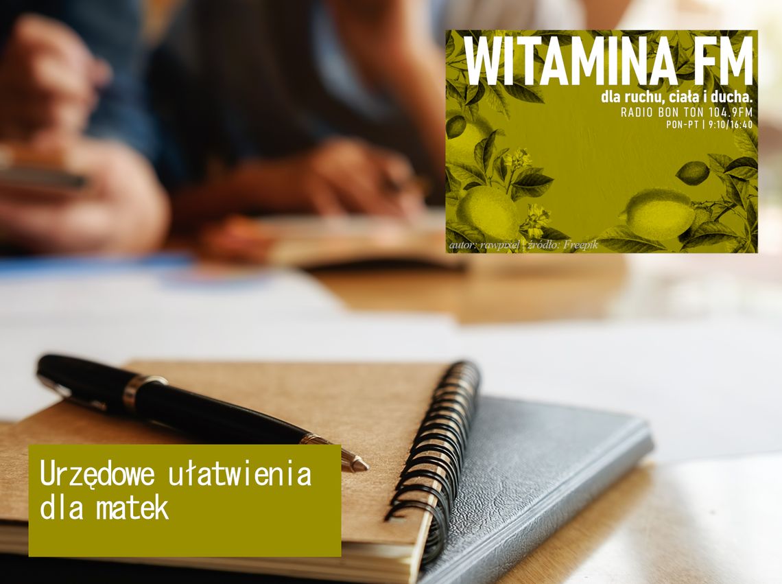 Urzędowe ułatwienia dla matek - Witamina FM