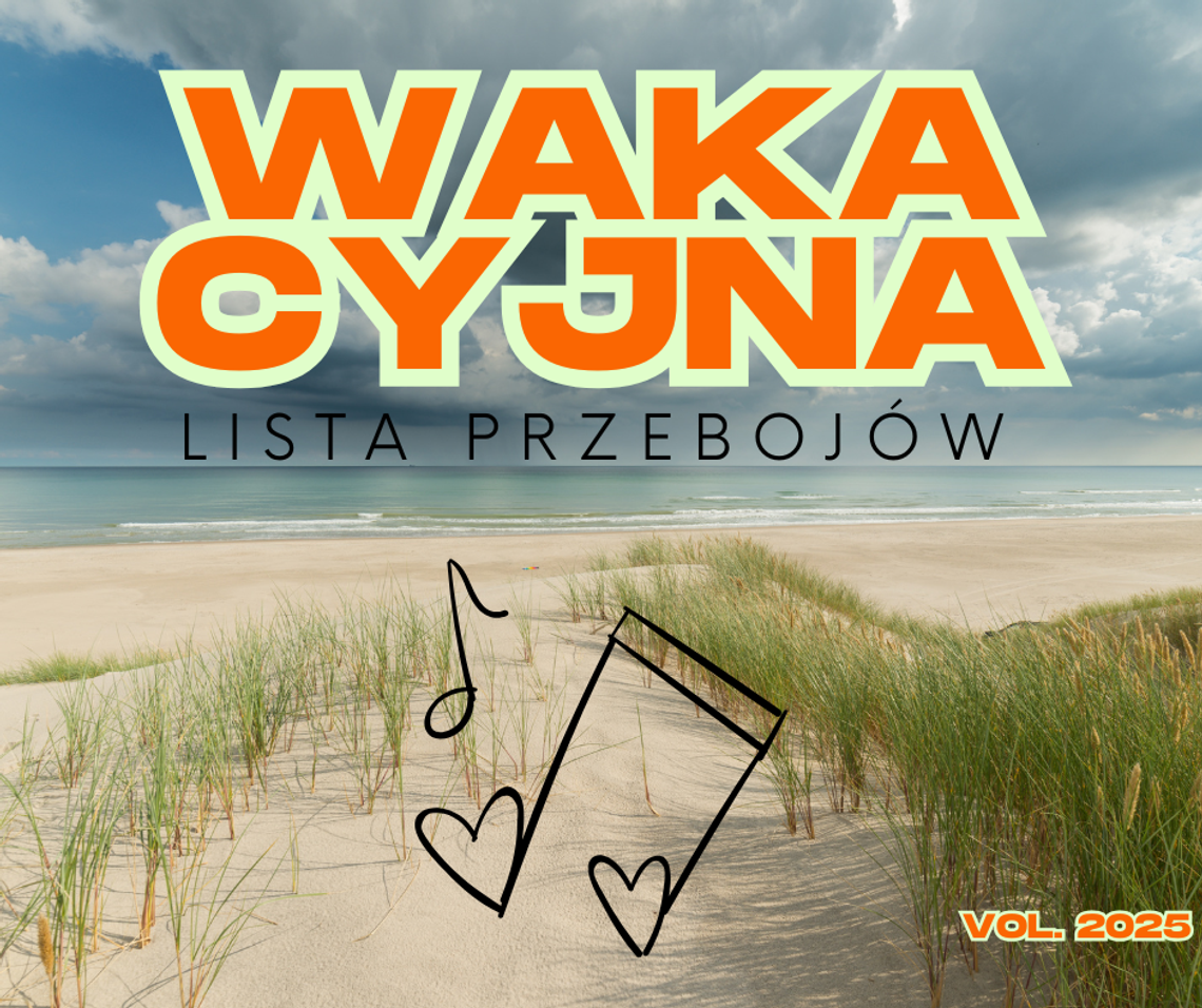 Wakacyjna Lista Przebojów  odc. 4.