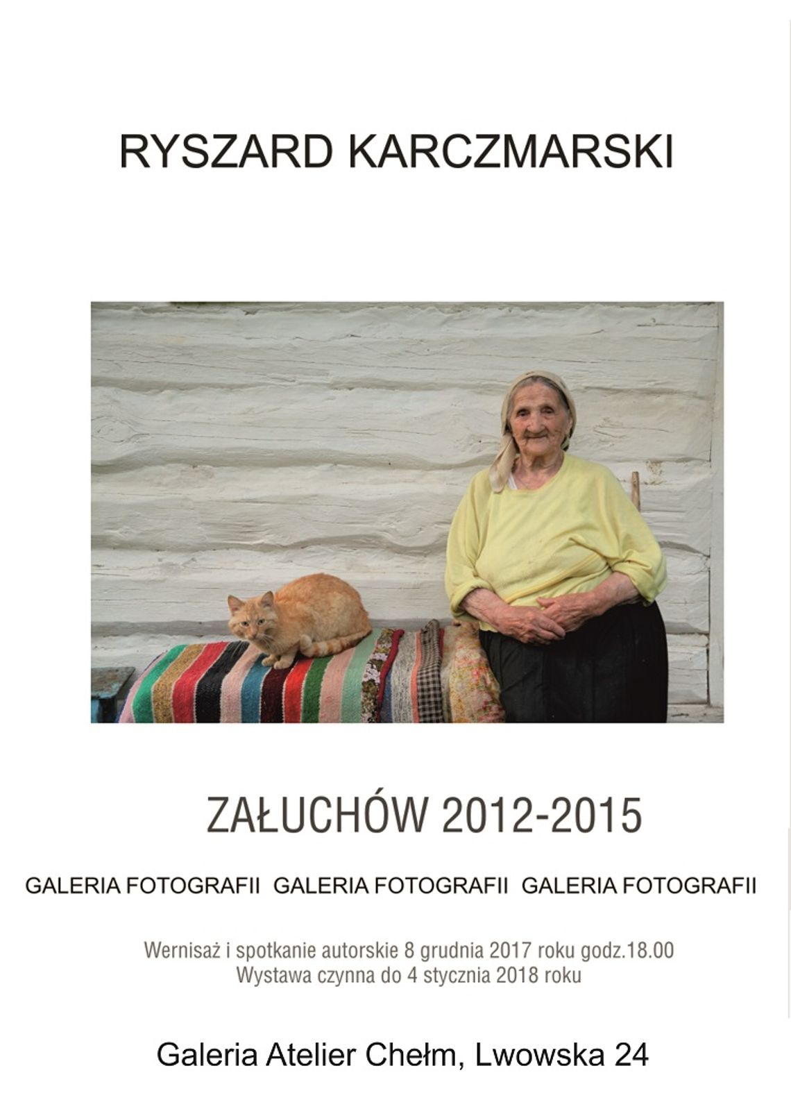 Wernisaż wystawy fotografii "Załuchów 2012-2015" w Galerii Atelier