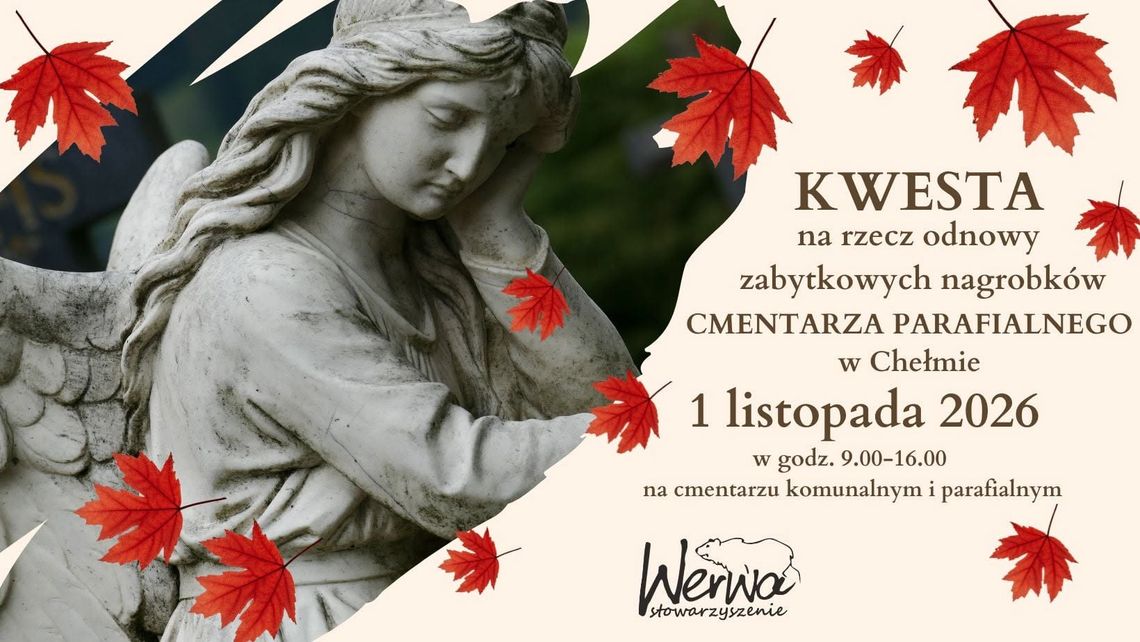 Wiadomości lokalne. Pomóż ocalić historię chełmskiego cmentarza. Dołącz do kwesty Wiadomości lokalne. Pomóż ocalić historię chełmskiego cmentarza. Dołącz do kwesty