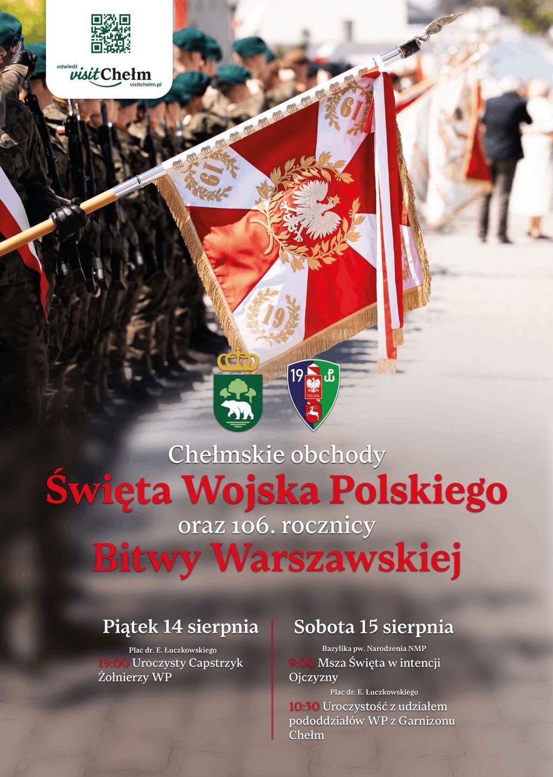 Wiadomości lokalne - Uroczystości z okazji 15 sierpnia w Chełmie Chełm przygotowuje się do patriotycznych obchodów Święta Wojska Polskiego i 106. rocznicy Bitwy Warszawskiej. Dwudniowe uroczystości rozpoczną się jutro.