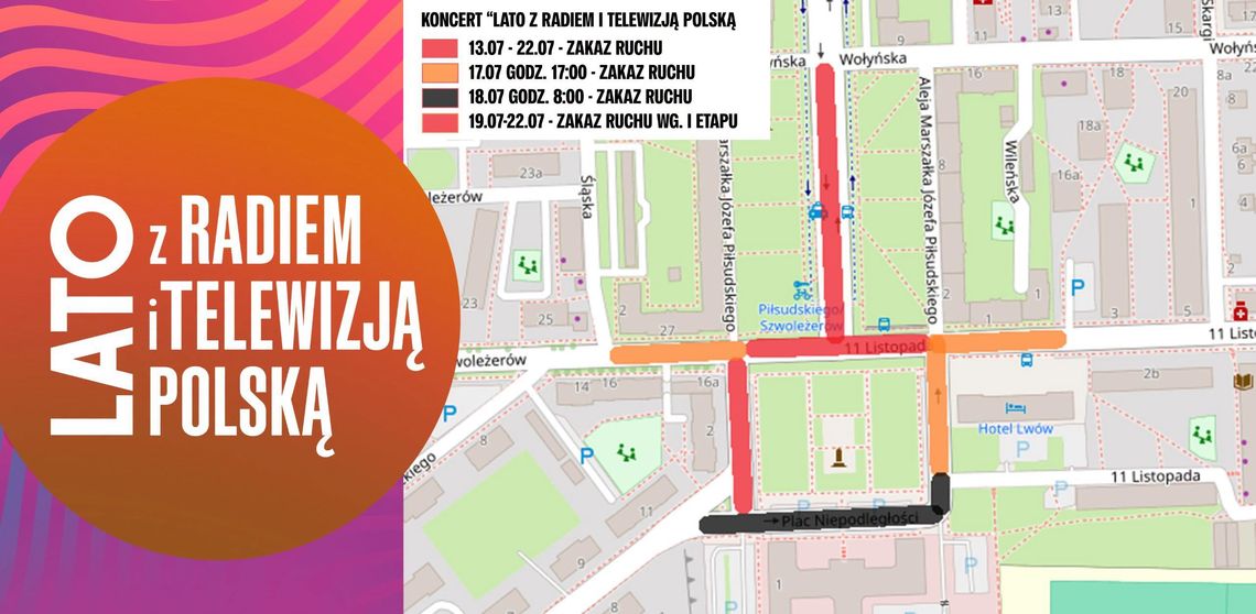 Wiadomości lokalne - utrudnienia w centrum Chełma Mapa utrudnień związanych z koncertem Lato z Radiem i Telewizją Polską w Chełmie