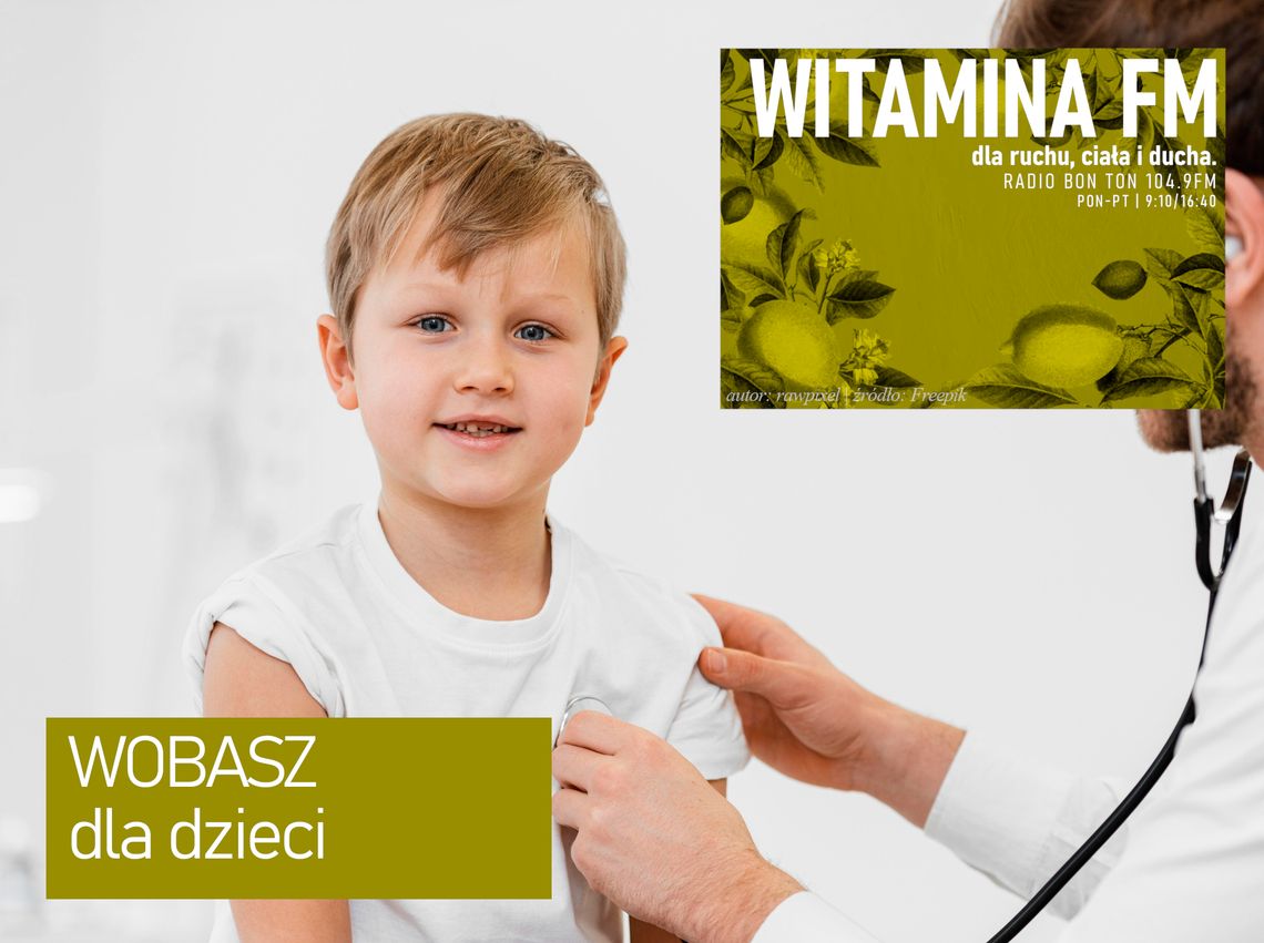 WOBASZ dla dzieci - Witamina FM WOBASZ dla dzieci - Witamina FM