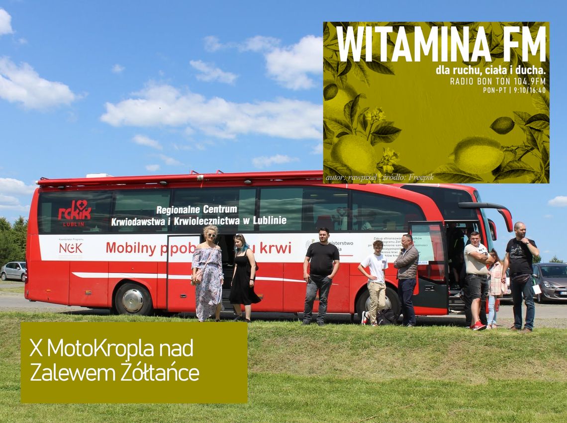 X MotoKropla nad Zalewem Żółtańce - Witamina FM X MotoKropla nad Zalewem Żółtańce - Witamina FM