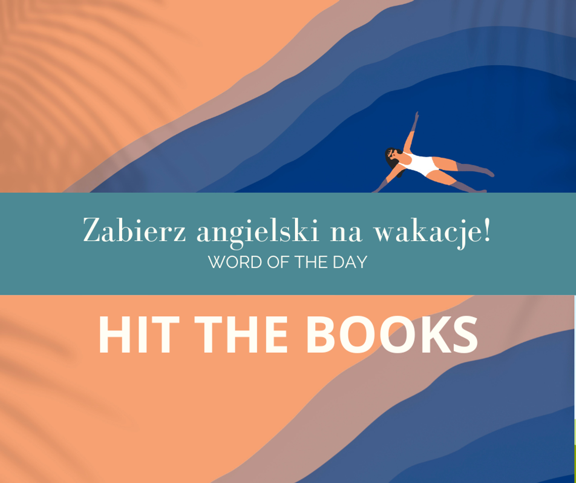 Zabierz angielski na wakacje! Word Of The Day odc. 17.