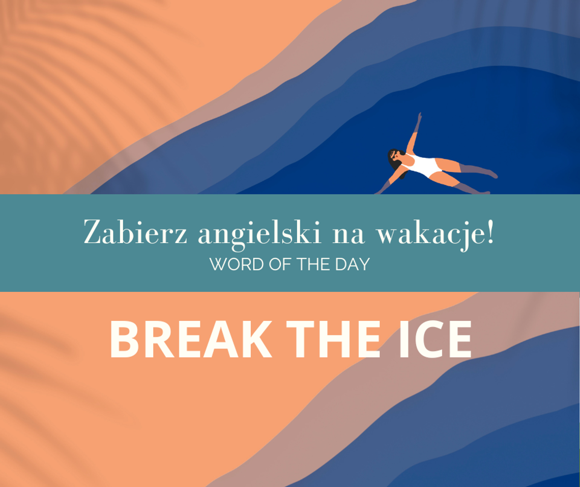 Zabierz angielski na wakacje! Word Of The Day odc. 7.