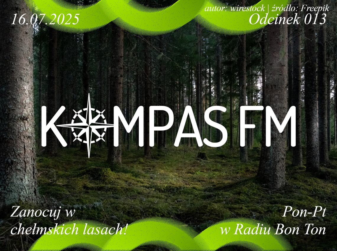 Zanocuj w chełmskich lasach! - Kompas FM Zanocuj w chełmskich lasach! - Kompas FM
