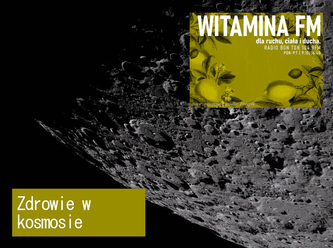 Zdrowie w kosmosie - Witamina FM