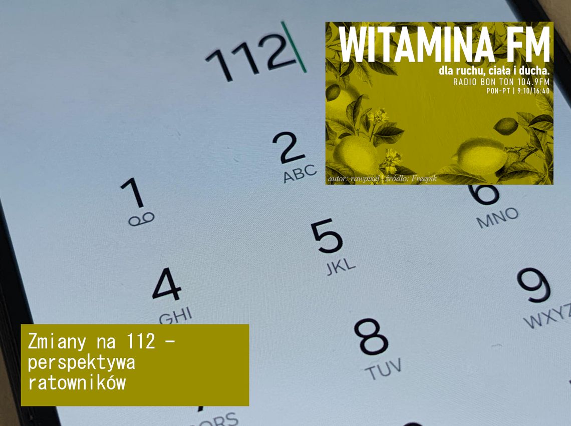 Zmiany na 112 - perspektywa ratowników - Witamina FM