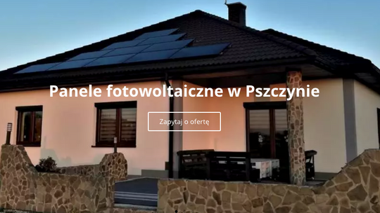 Fotowoltaika Pszczyna | FOTOWOLTAIKA | Wykonanie paneli fotowoltaicznych