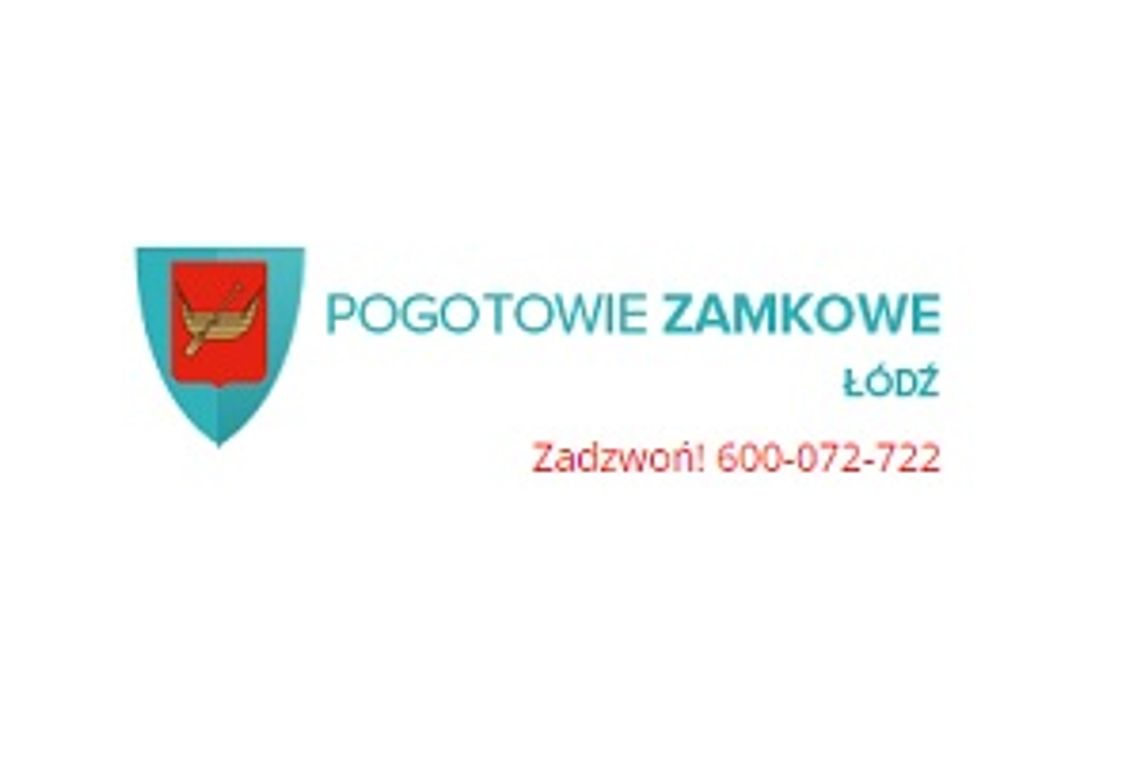 Pogotowie Zamkowe Łódź